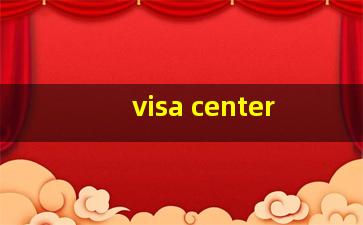 visa center